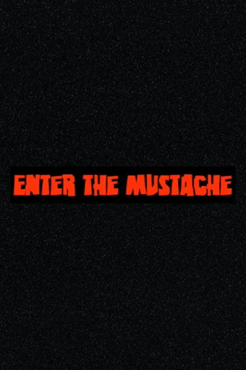 Enter the Mustache