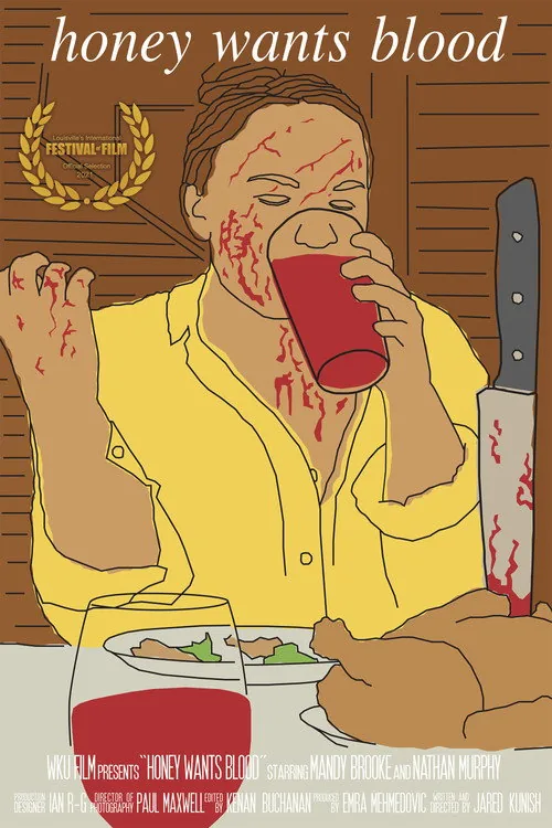 Honey Wants Blood