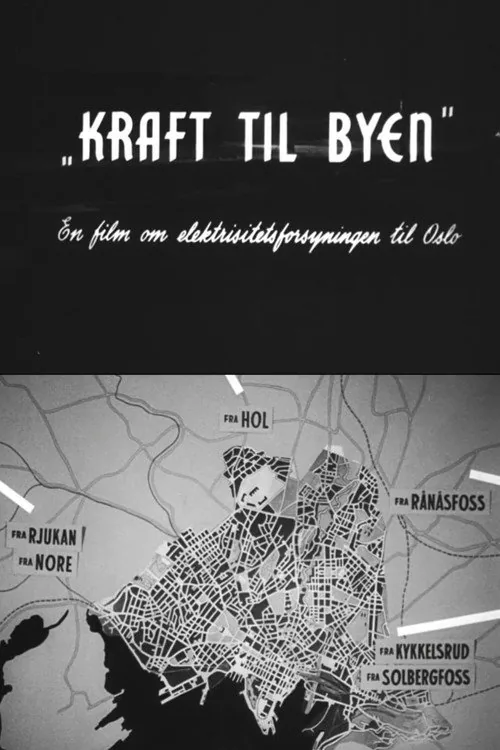 Oslofilm: Kraft til byen
