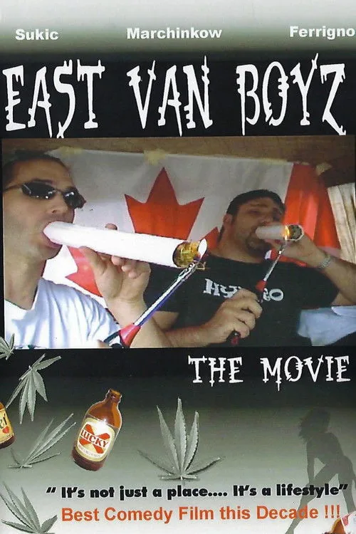 East Van Boyz: The Movie