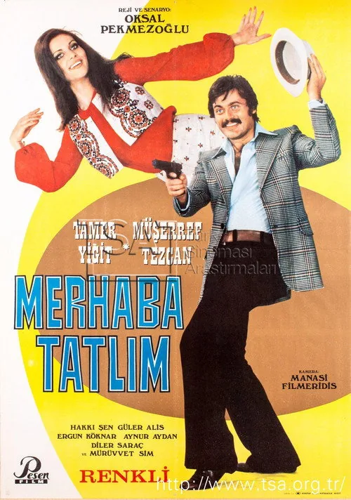 Merhaba Tatlım