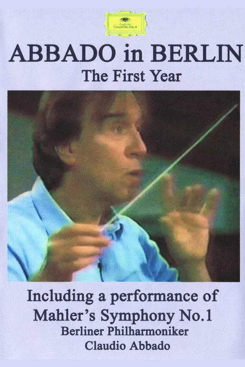Abbado in Berlin - Das erste Jahr