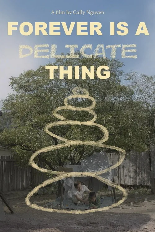 Forever is a Delicate Thing