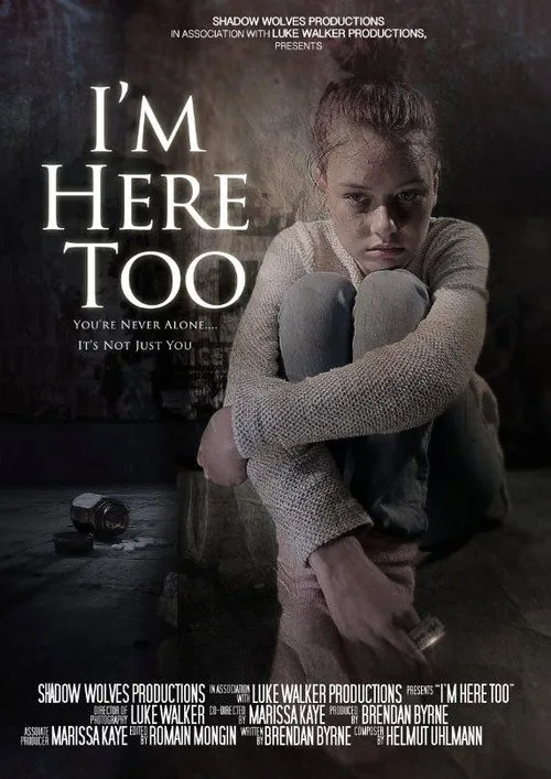 I'm Here Too