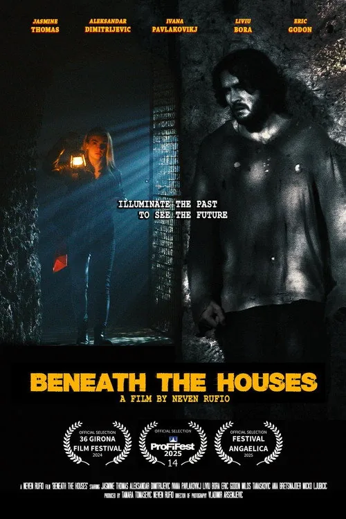 Beneath the Houses
