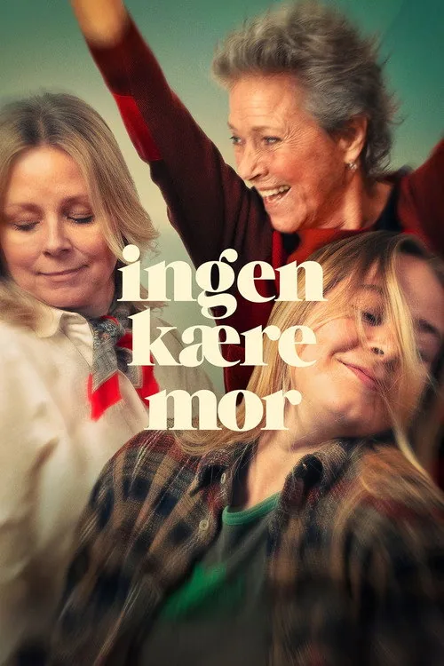 Ingen kære mor