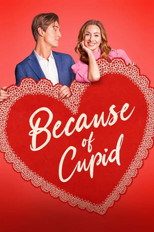 Because of Cupid