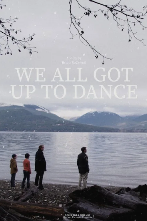 We All Got Up to Dance