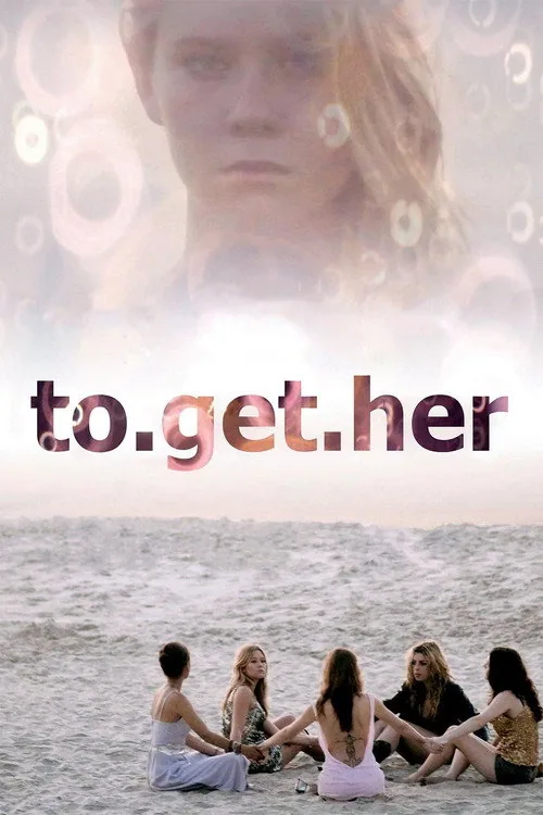 To Get Her