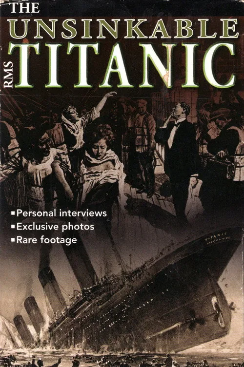 The "Unsinkable" Titanic
