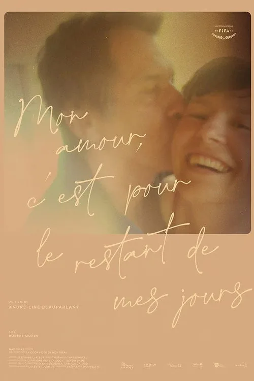 Mon amour, c’est pour le restant de mes jours