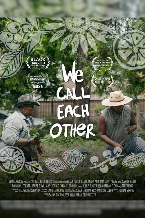 We Call Each Other