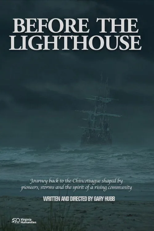 Before the Lighthouse