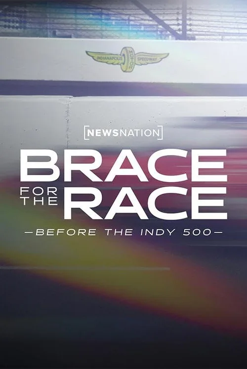 Brace for the Race: Before the Indy 500