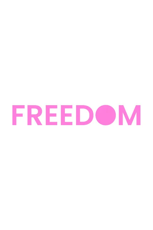 Freedom