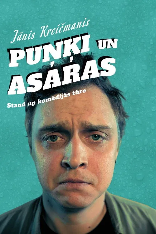 J. Kreičmaņa stendaps: Puņķi un asaras