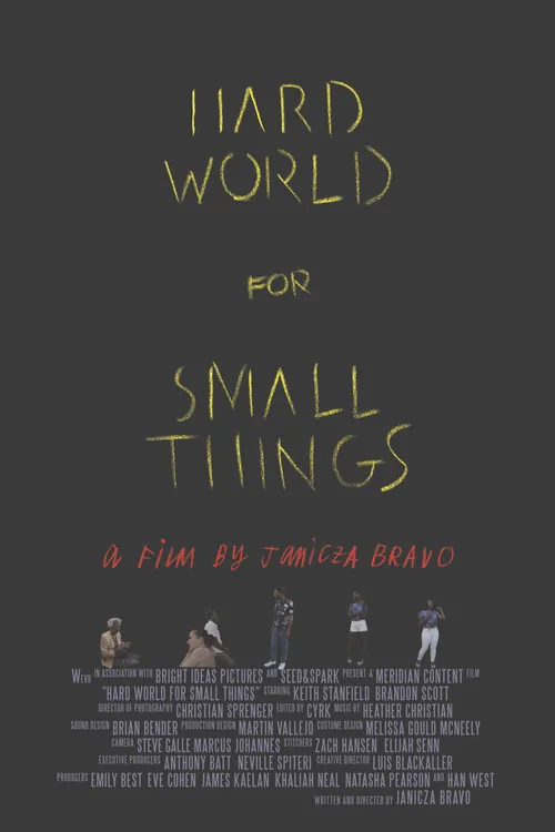 Hard World for Small Things