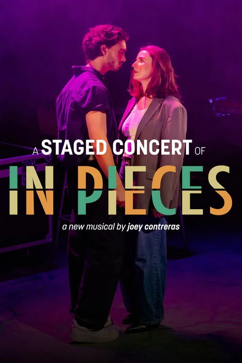 In Pieces: The Musical (A Staged Concert)