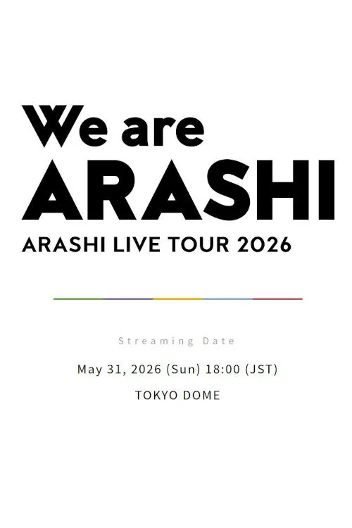 ARASHI LIVE TOUR 2026 「We are ARASHI」