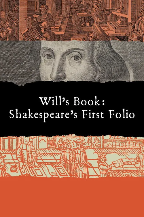 Will's Book: Shakespeare's First Folio.