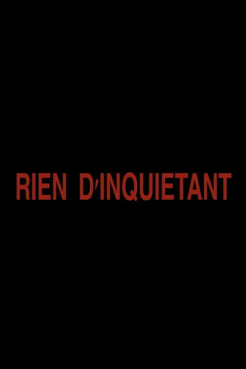 Rien d'inquiétant