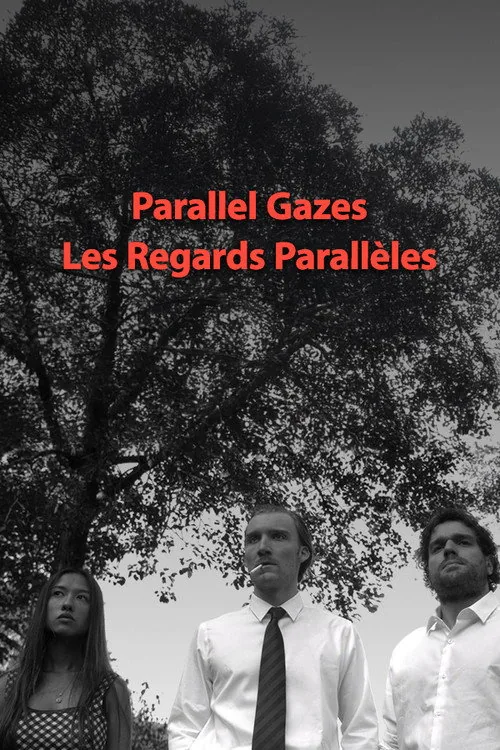 Les regards parallèles