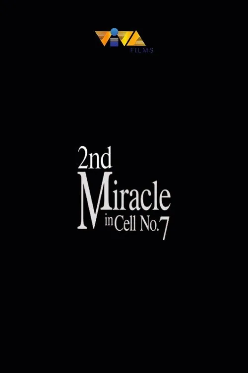 2nd Miracle in Cell No.7