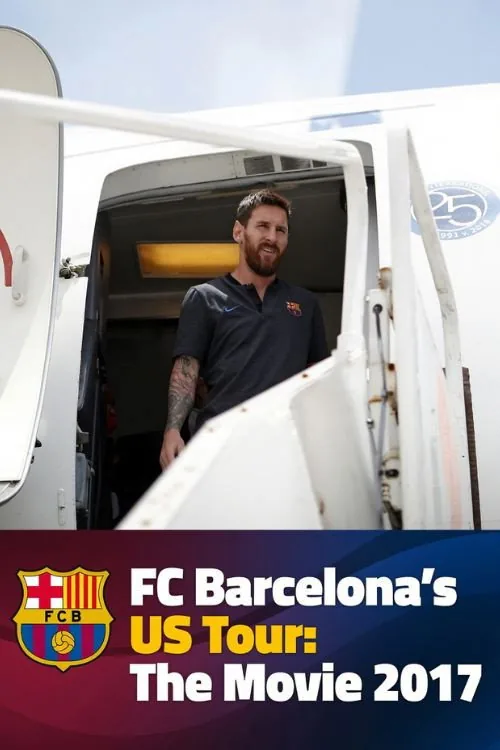 FC Barcelona's US Tour 2017: The Movie