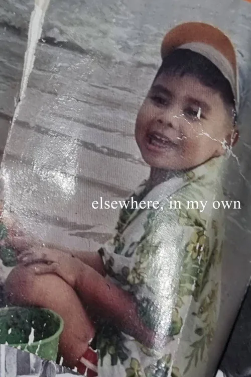 elsewhere, in my own