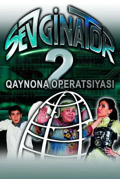 Sevginator 2: Qaynona operatsiyasi