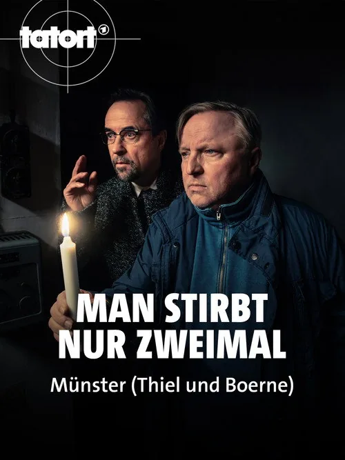 Man stirbt nur zweimal