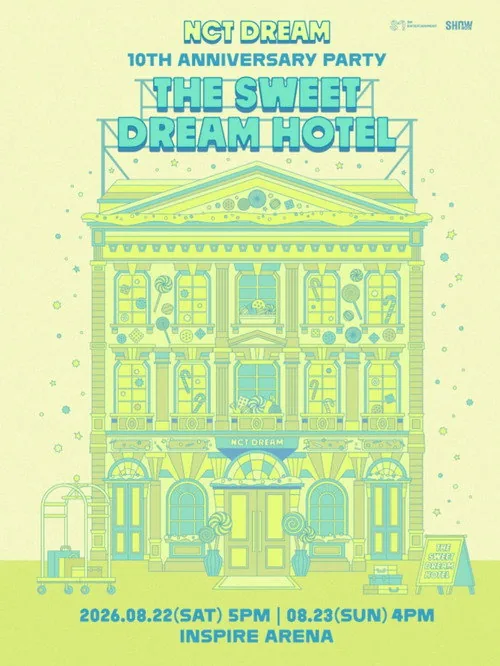 NCT DREAM 10TH ANNIVERSARY PARTY 'THE SWEET DREAM HOTEL'