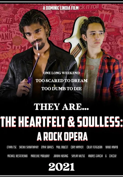The Heartfelt & Soulless: A Rock Opera