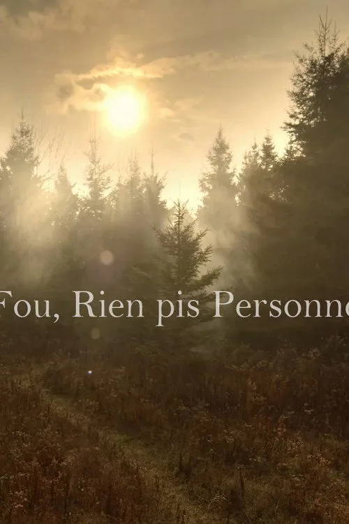 Fou Rien pis Personne