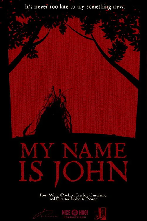 MY NAME IS JOHN
