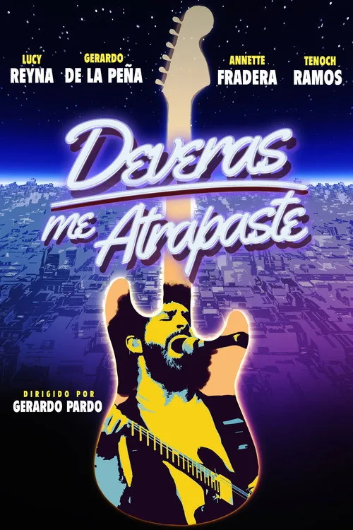 Deveras me Atrapaste