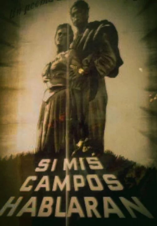 Si Mis Campos Hablaran