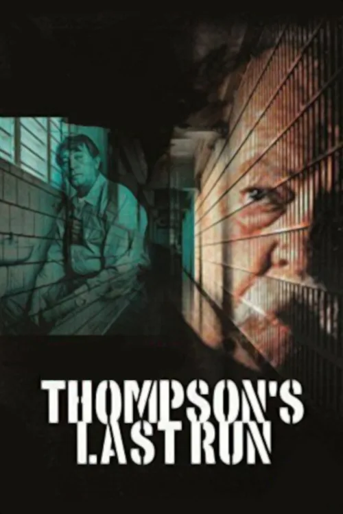 Thompsons letzter Ausbruch