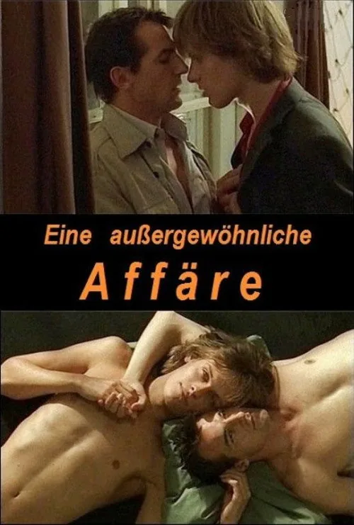 Eine außergewöhnliche Affäre