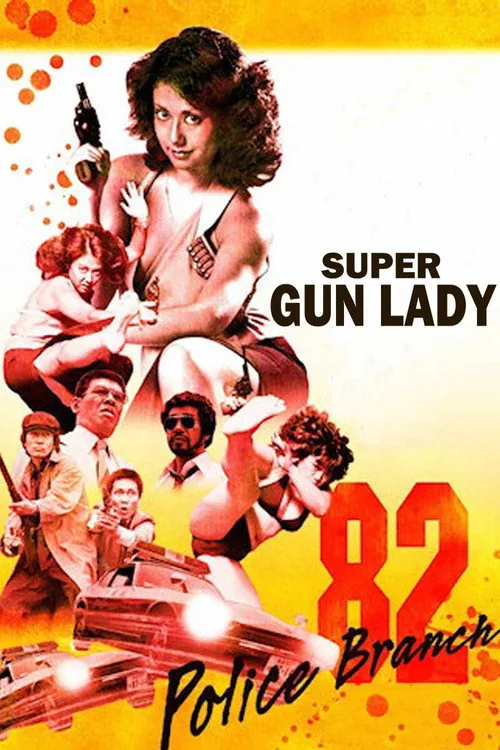 슈퍼 건 레이디: 82분서