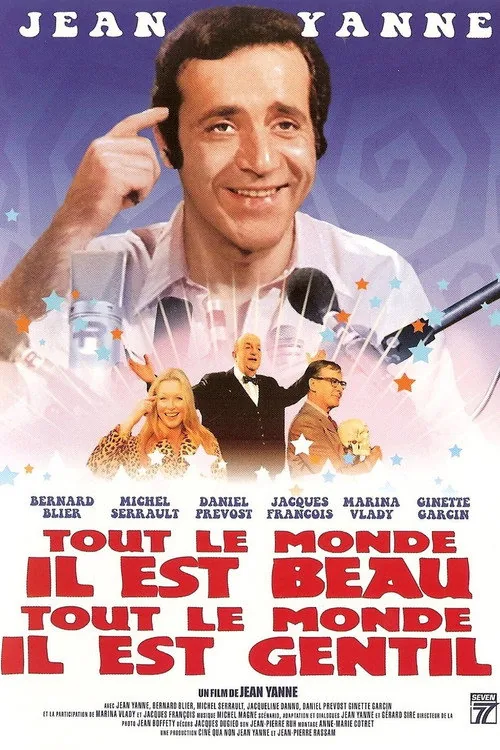 Tout le monde il est beau, tout le monde il est gentil