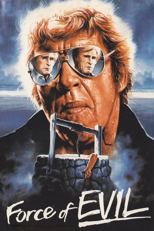 The Force of Evil