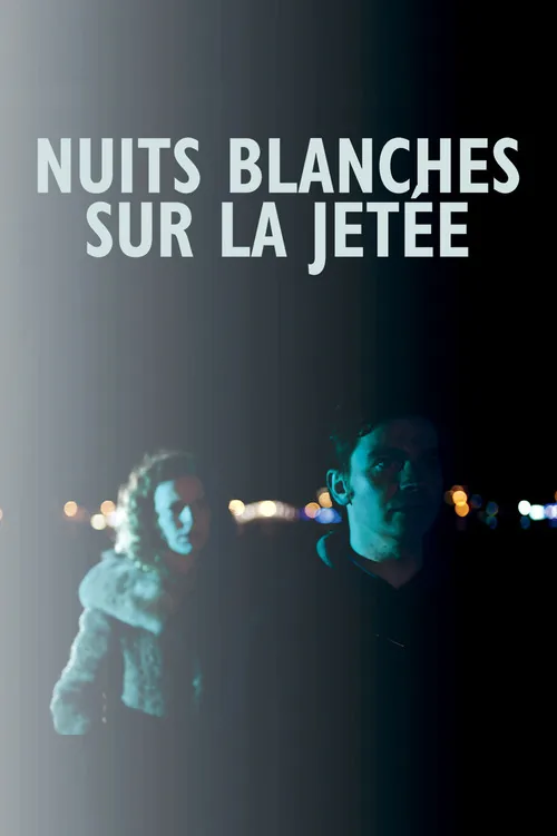 Nuits blanches sur la jetée
