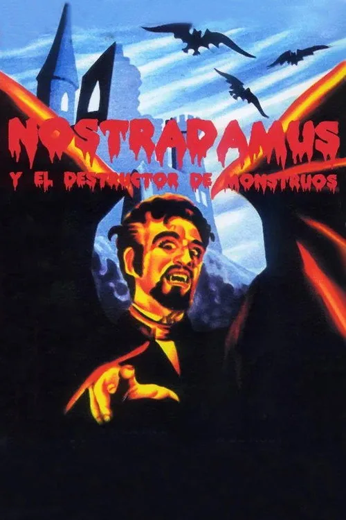 Nostradamus y el destructor de monstruos