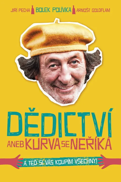 Dědictví aneb Kurvaseneříká