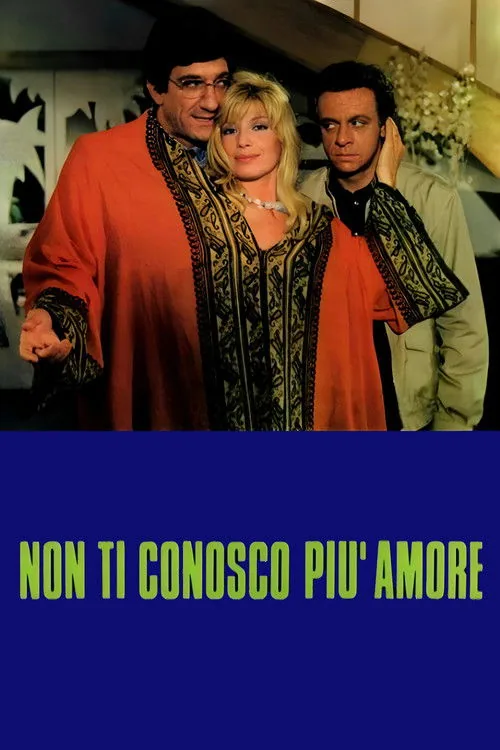 Non ti conosco più amore