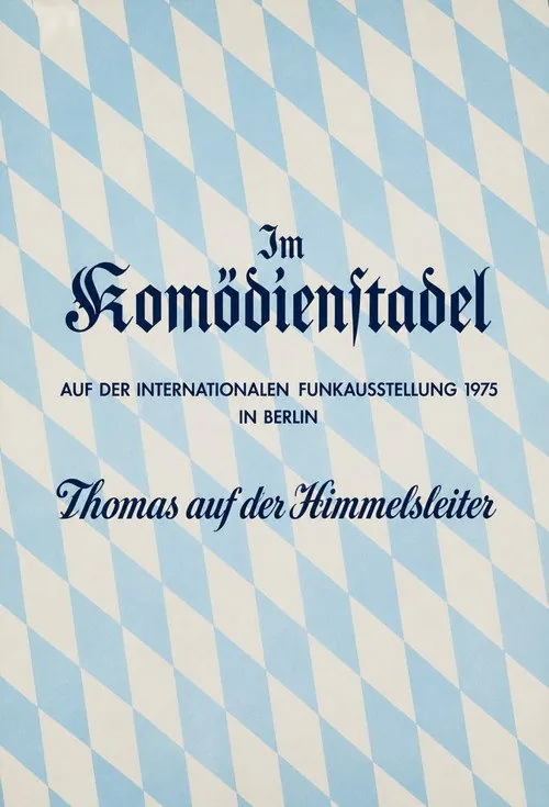 Der Komödienstadel - Thomas auf der Himmelsleiter