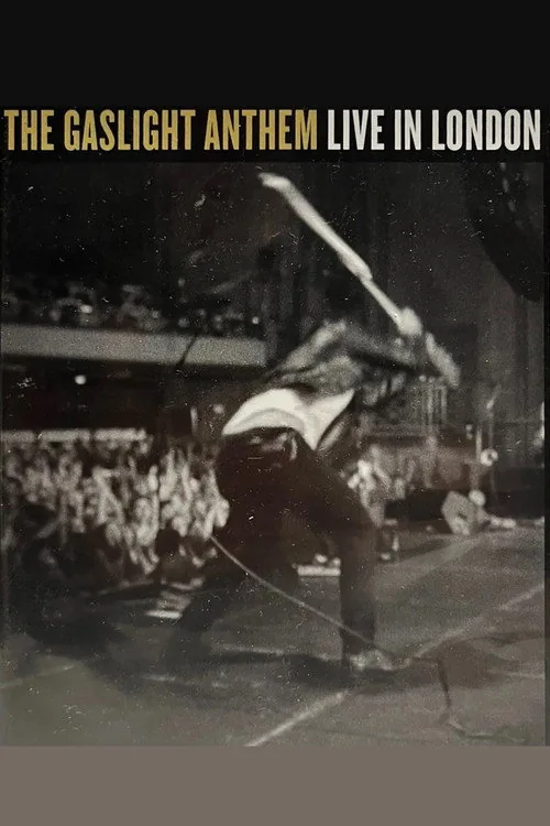 The Gaslight Anthem: Live in London