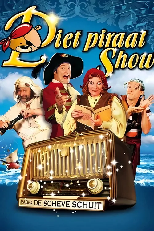 Piet Piraat Show: Radio De Scheve Schuit