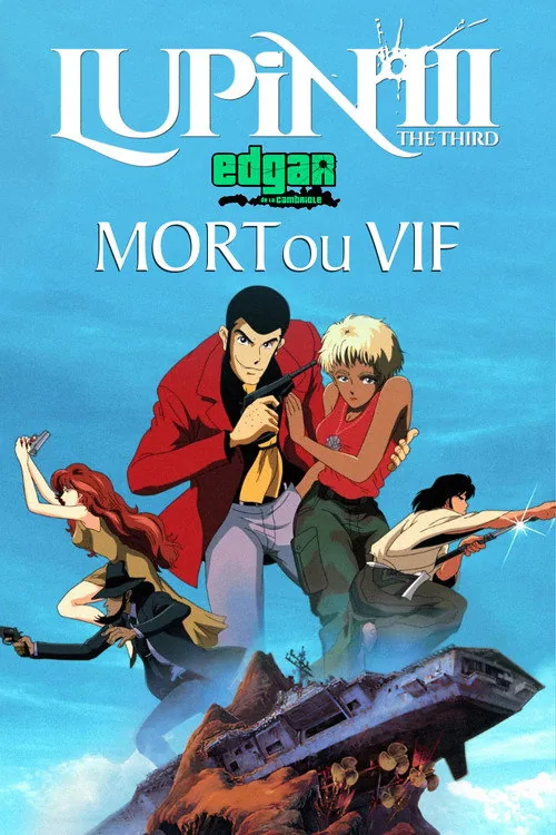 Lupin the Third: Dead or Alive